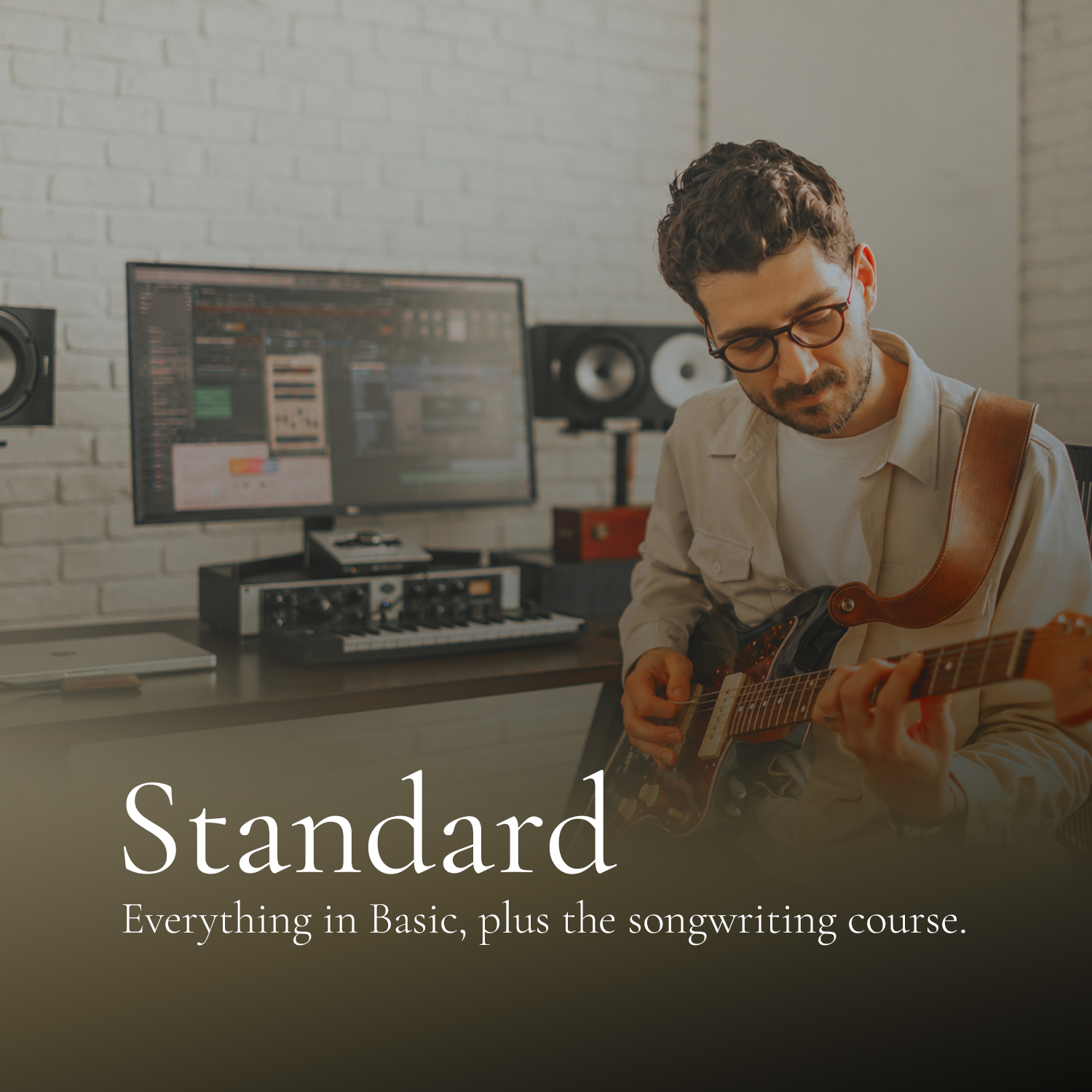 Standard — Everything in Basic, plus the songwriting course